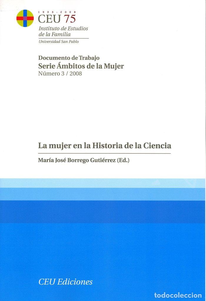 Livros: MUJER EN LA HISTORIA DE LA CIENCIA,LA - BORREGO GUTI&Eacute;RREZ, M&ordm; JOS&Eacute;