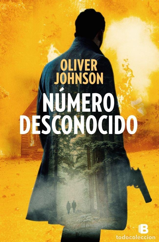 Livros: N&Uacute;MERO DESCONOCIDO - Oliver Johnson