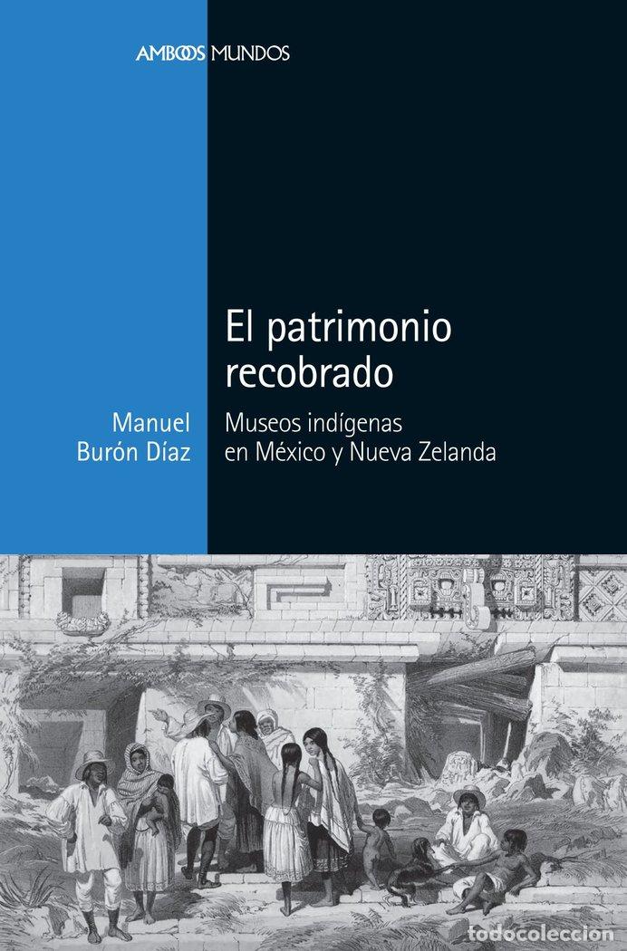 Livros: PATRIMONIO RECOBRADO,EL - BUR&Oacute;N D&Iacute;AZ, MANUEL
