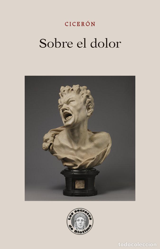 Libros: SOBRE EL DOLOR - CICER&Oacute;N - Foto 1