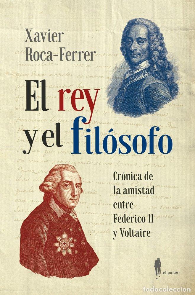 Libri: EL REY Y EL FILOSOFO. - ROCA FERRER, XAVIER