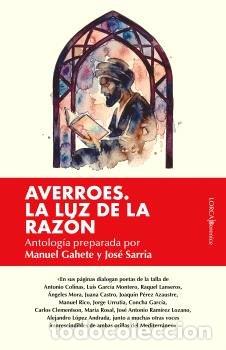 Libros: AVERROES. LA LUZ DE LA RAZ&Oacute;N - GAHETE, MANUEL
