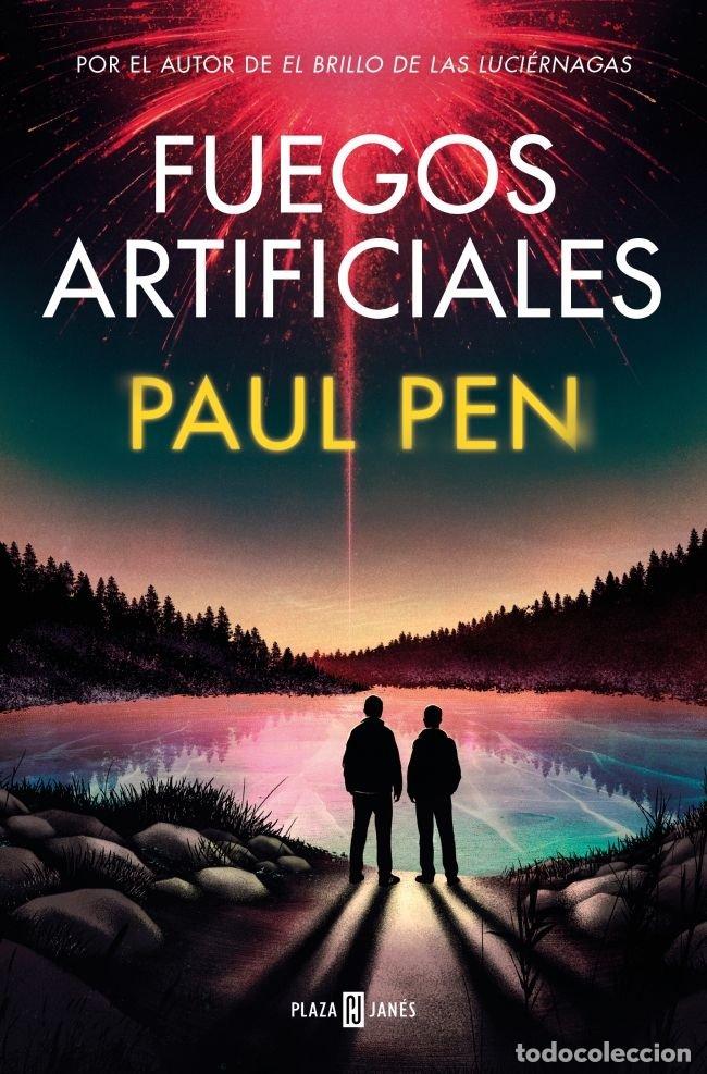 Libros: FUEGOS ARTIFICIALES - Paul Pen