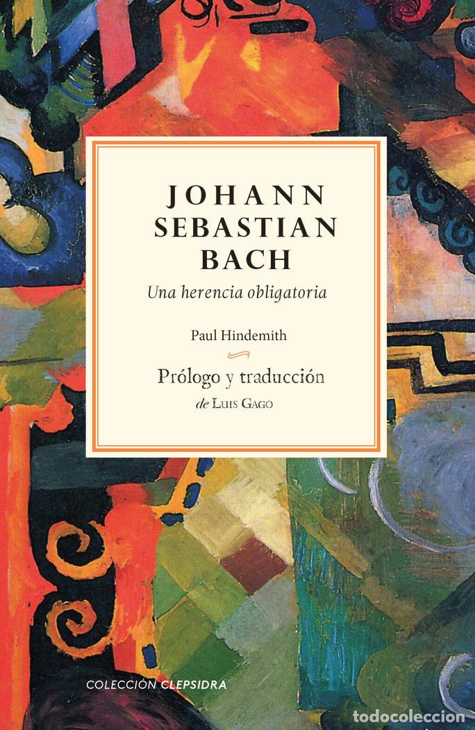 Libros: JOHANN SEBASTIAN BACH - PINEDA TORRA, CRISTINA