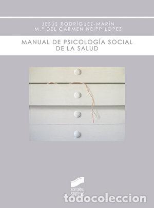 Livres: MANUAL DE PSICOLOGIA SOCIAL DE LA SALUD - RODR&Iacute;GUEZ MAR&Iacute;N, JES&Uacute;S