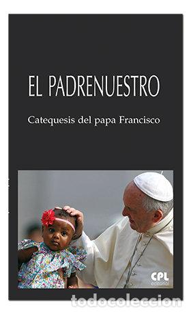 Libros: EL PADRENUESTRO - FRANCISCO, PAPA