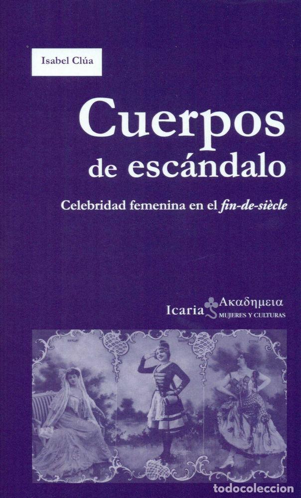 B&uuml;cher: CUERPOS DE ESCANDALO - CL&Uacute;A GINES, ISABEL