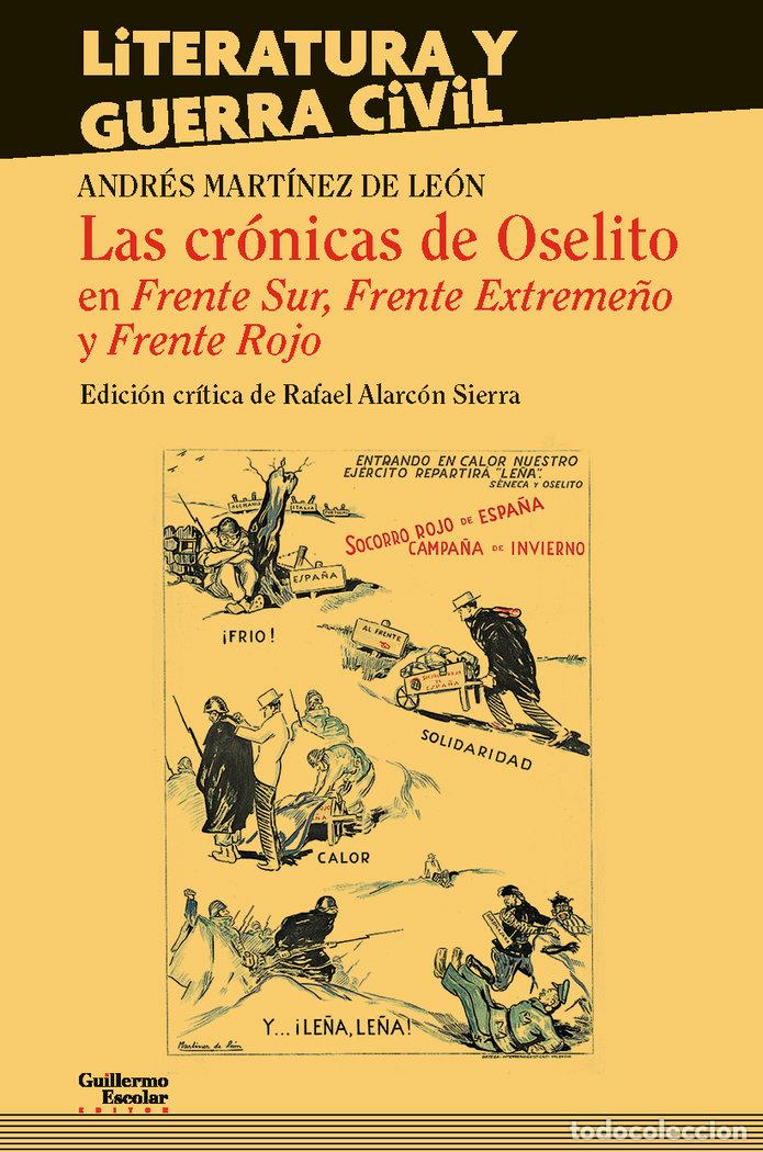 Libros: CRONICAS DE OSELITO EN FRENTE SUR, FRENTE EXTREME&Ntilde;O Y FRENTE - MART&Iacute;NEZ DE LE&Oacute;N, ANDR&Eacute;S