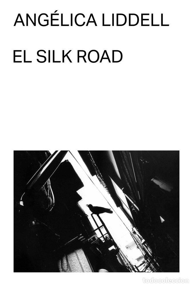 B&uuml;cher: EL SILK ROAD - LIDDELL, ANGELICA