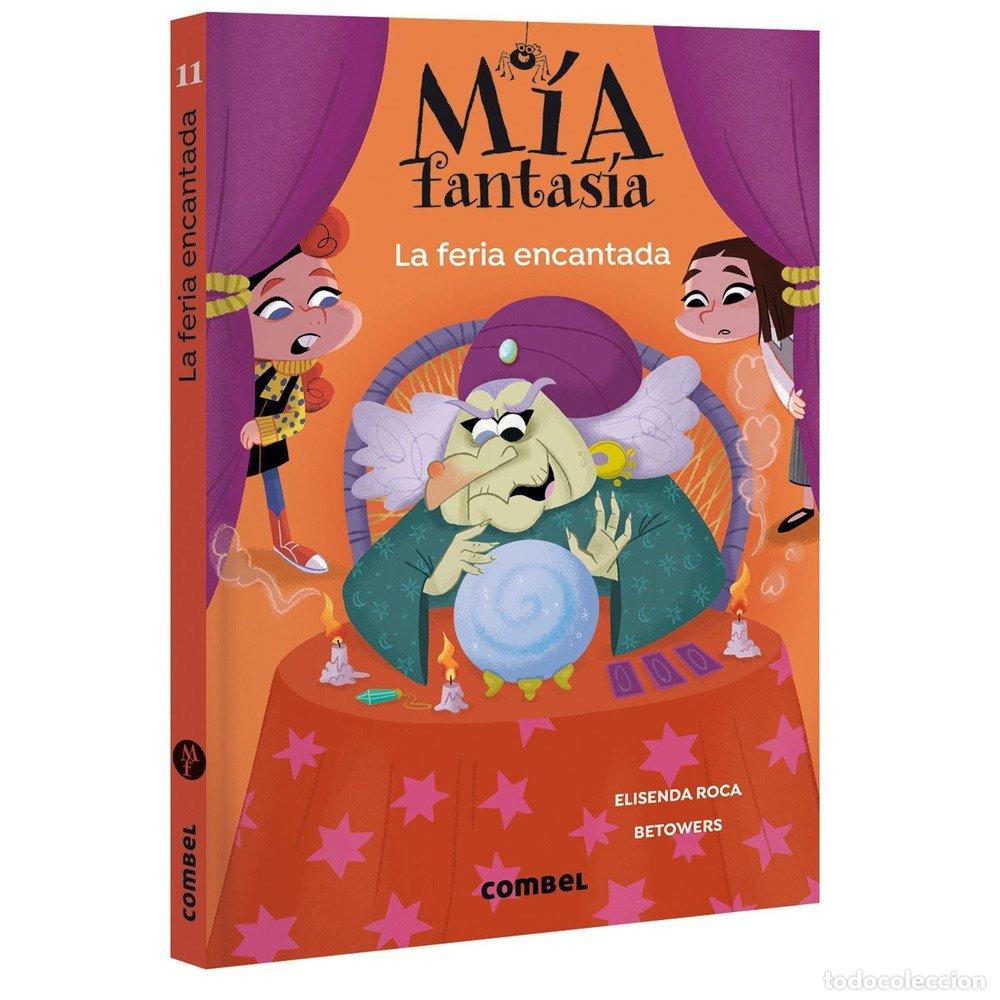 B&uuml;cher: MIA FANTASIA 11 LA FERIA ENCANTADA - ROCA, ELISENDA