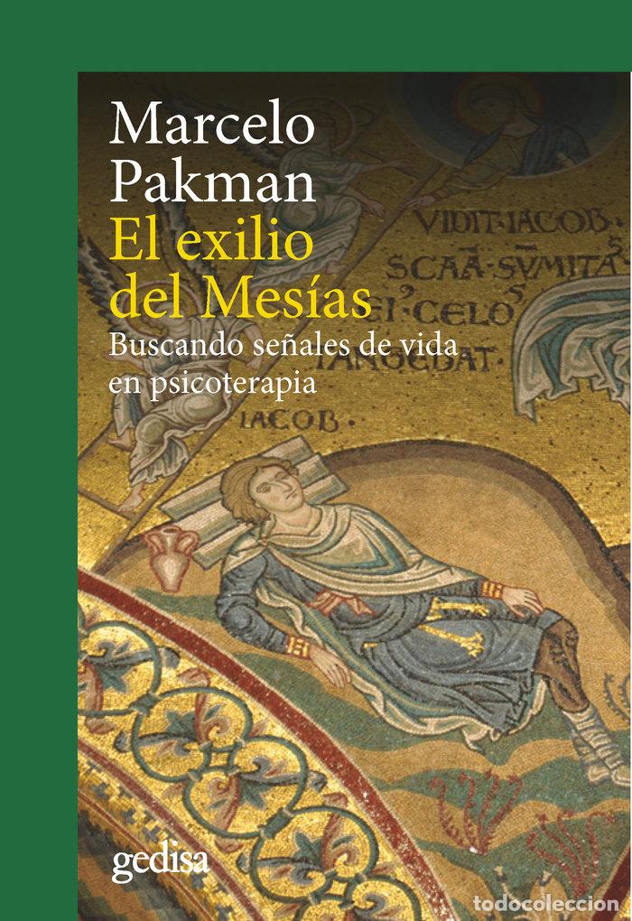 books: EL EXILIO DEL MESIAS - PAKMAN, MARCELO