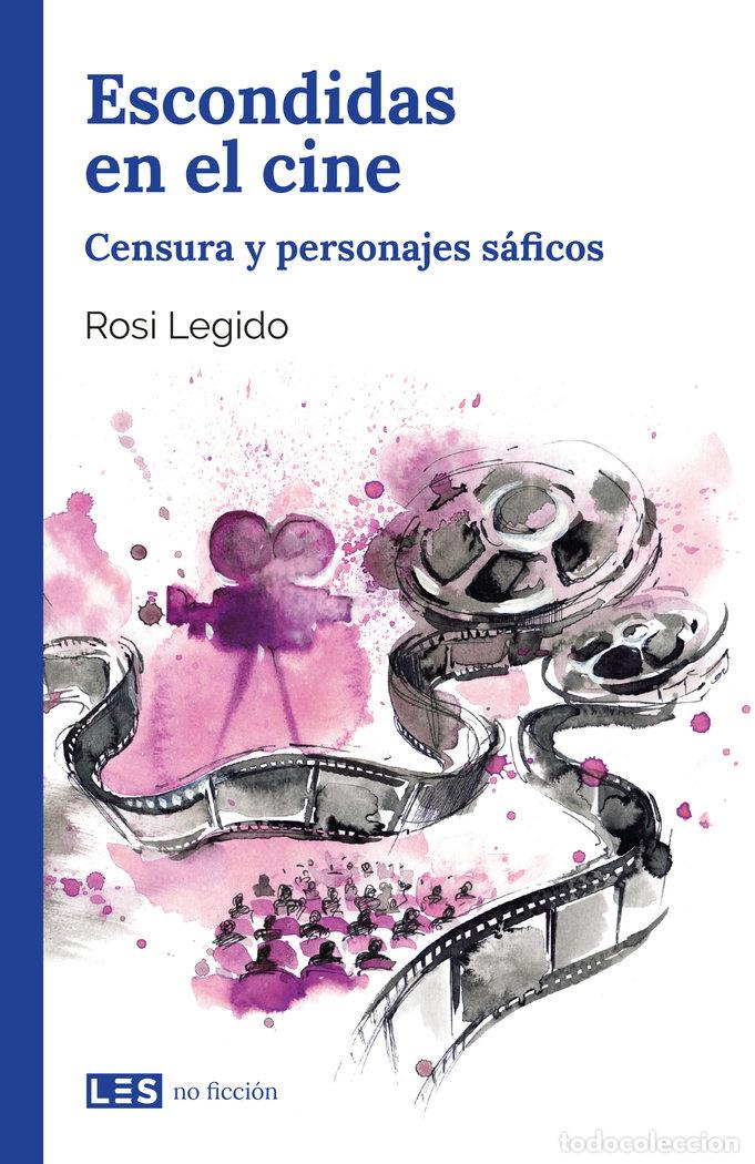 Livres: ESCONDIDAS EN EL CINE - LEGIDO, ROSI