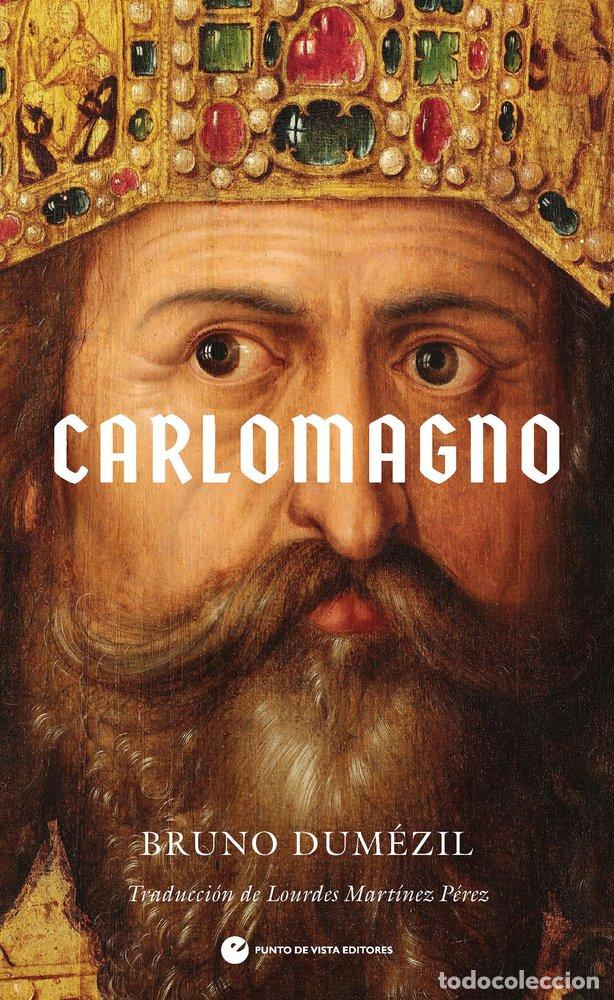 Livres: CARLOMAGNO - DUMEZIL, BRUNO