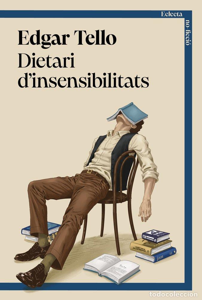 Livres: DIETARI D'INSENSIBILITATS - TELLO, EDGAR