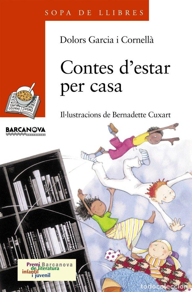 Livres: CONTES D ' ESTAR PER CASA - GARCIA CORNELL&Agrave;, DOLORS