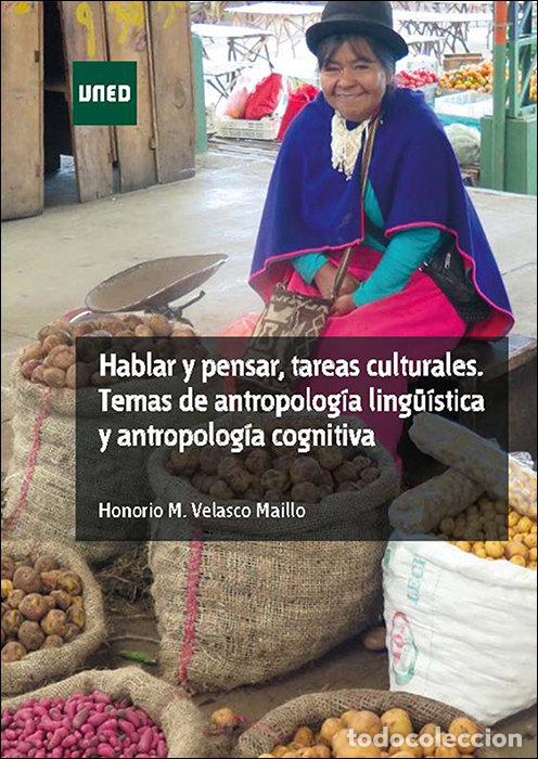 Libros: HABLAR Y PENSAR TAREAS CULTURALES TEMAS - VELASCO MAILLO, HONORIO M.
