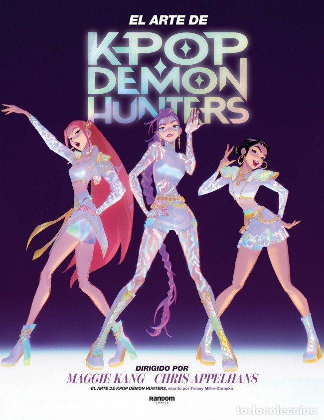 books: KPOP DEMON HUNTERS: EL ARTE DE KPOP DEMON HUNTERS - NETFLIX