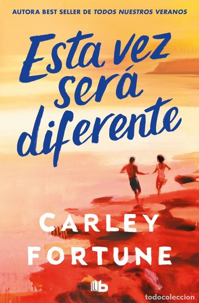 books: ESTA VEZ SER&Aacute; DIFERENTE - Carley Fortune