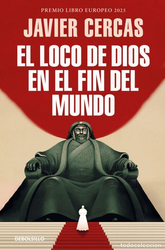 books: EL LOCO DE DIOS EN EL FIN DEL MUNDO - Javier Cercas