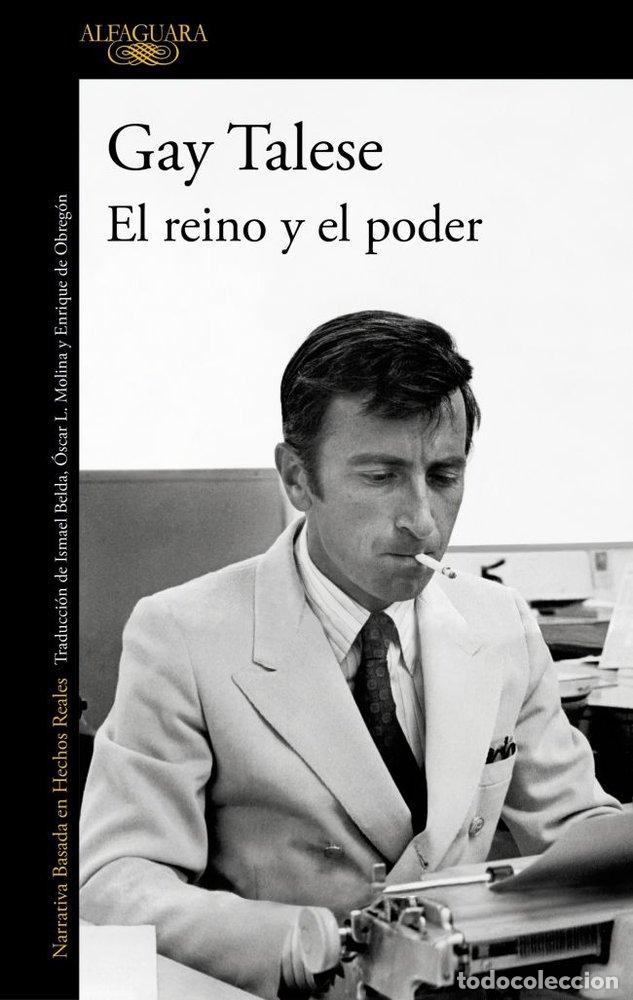 books: EL REINO Y EL PODER - Gay Talese