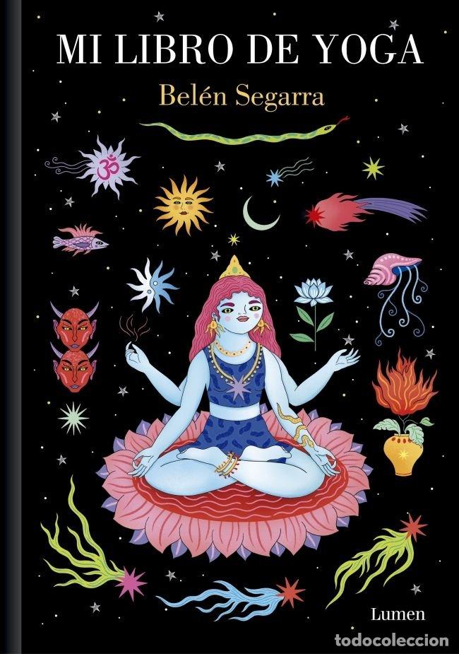 books: MI LIBRO DE YOGA - Bel&eacute;n Segarra