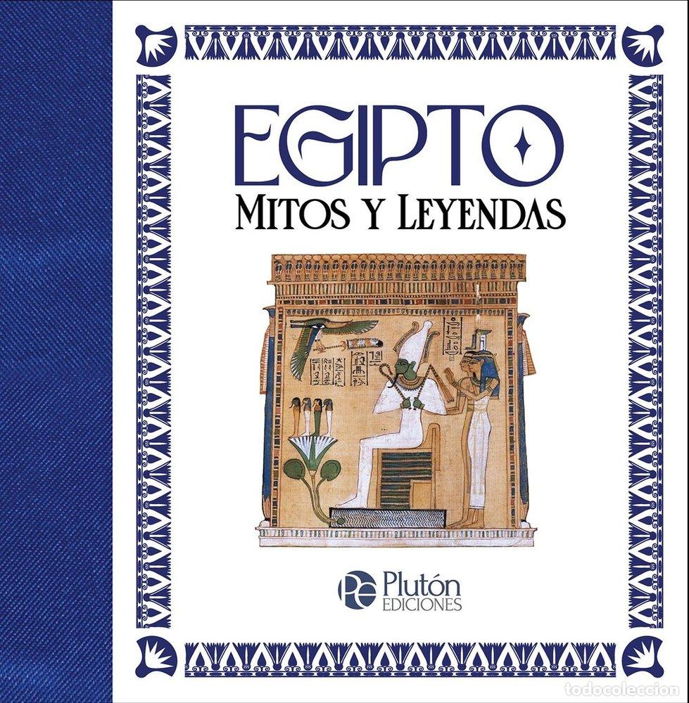 books: EGIPTO MITOS Y LEYENDAS - VARIOS AUTORES