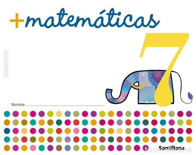 books: CUADERNO MATEMATICAS 7 05 MAS MATEMATICAS SANMAT0EI - VARIOS AUTORES