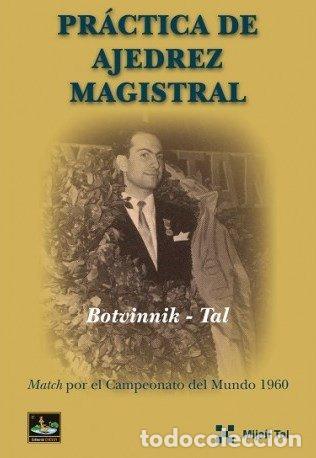 Livros: PRACTICA DE AJEDREZ MAGISTRAL - MIJAIL TAL
