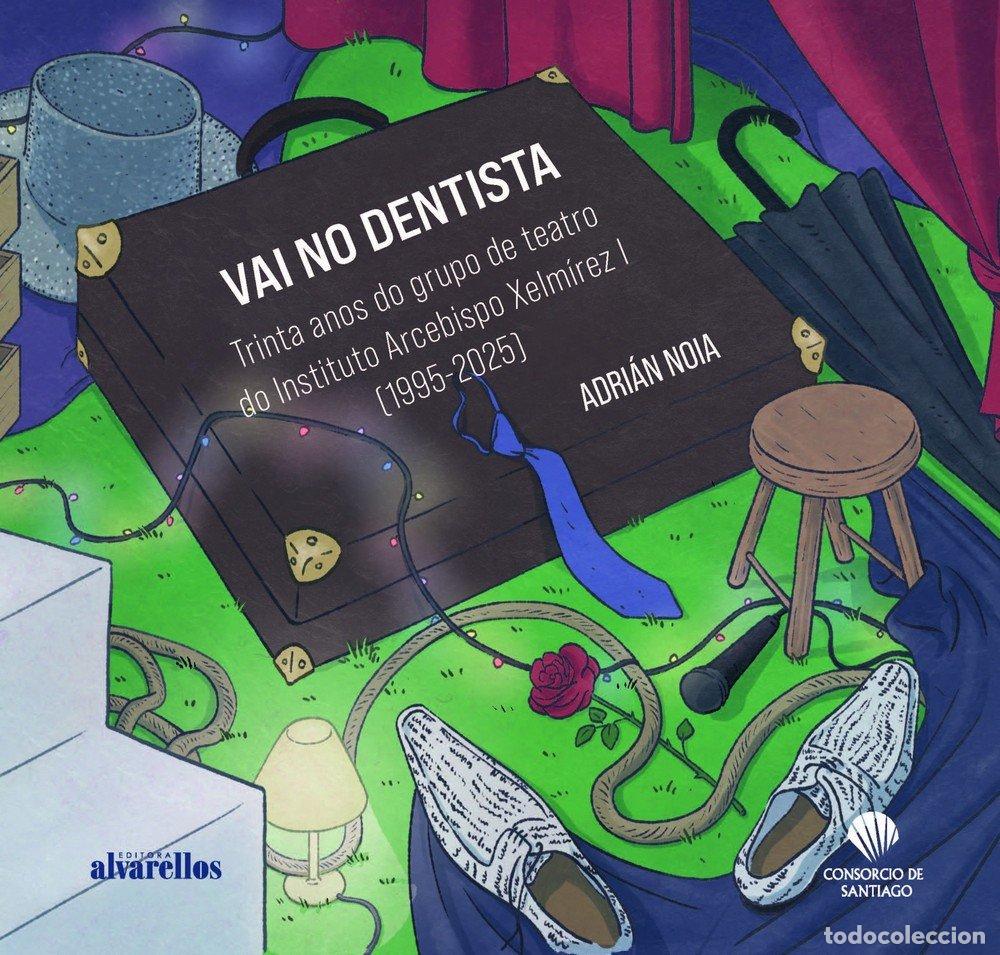 B&uuml;cher: VAI NO DENTISTA - Noia, Adri&aacute;n