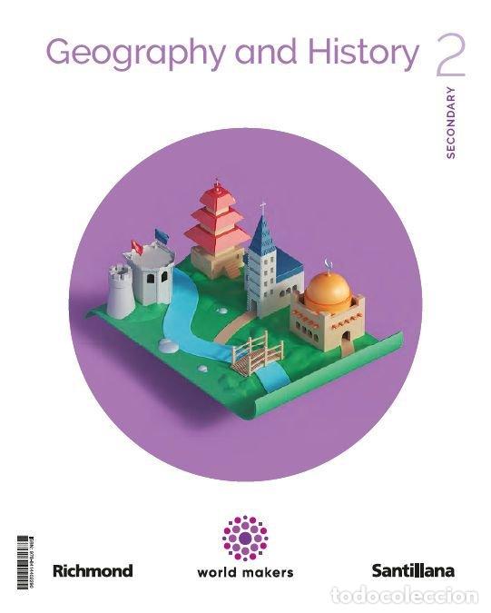 Libri: GEOGRAPHY & HISTORY 2&ordm;ESO 23 WORLD MAKERS - AA.VV