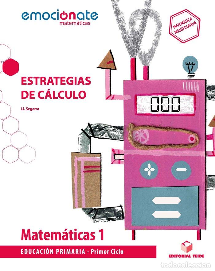 B&uuml;cher: CUAD.MATEMATICAS 1&ordm;EP ESTRATEGIAS CALCULO 19 EMOCIONATE - SEGARRA NEIRA, JOSEP LLU&Iacute;S