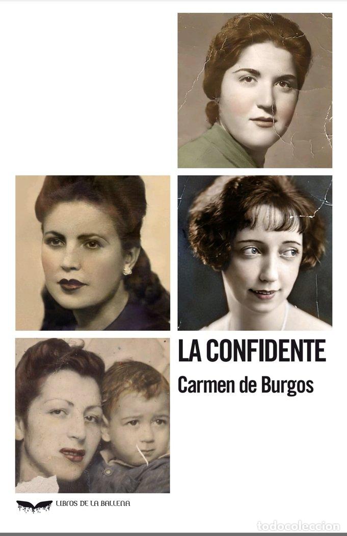 Livros: LA CONFIDENTE - DE BURGOS, CARMEN
