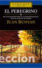 Livros: EL PEREGRINO - JOHN BUNYAN