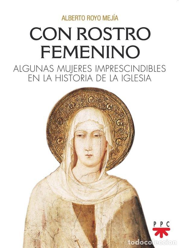 books: CON ROSTRO FEMENINO - ROYO MEJIA, ALBERTO