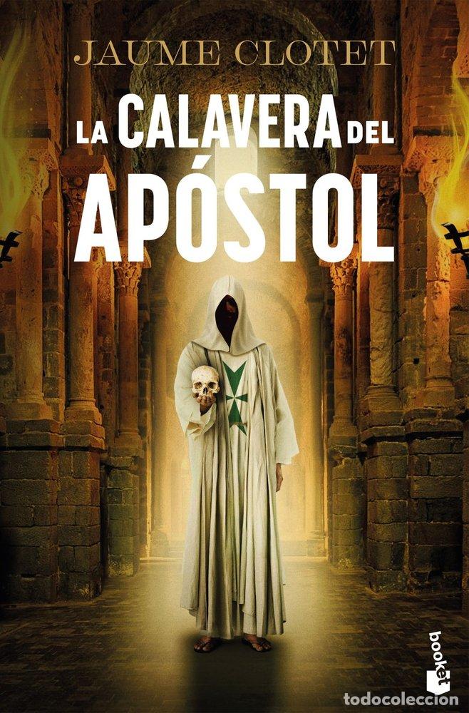 Livres: LA CALAVERA DEL APOSTOL LA HERMANDAD DEL ANGEL CAIDO 2 - JAUME CLOTET PLANAS