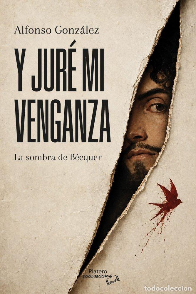 Libros: Y JURE MI VENGANZA - GONZ&Aacute;LEZ, DAVID ALFONSO