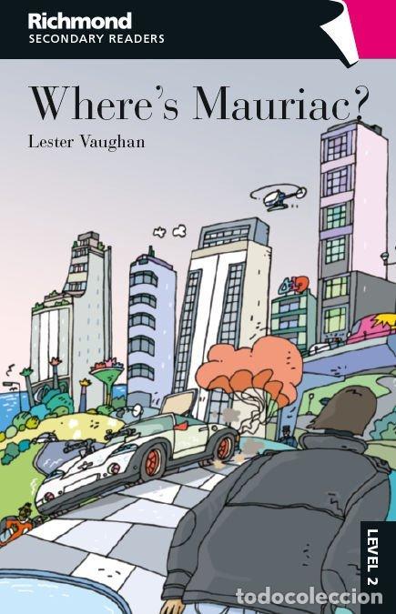 Libros: RSR 2 WHERE'S MAURIAC ED26 - VARIOS AUTORES
