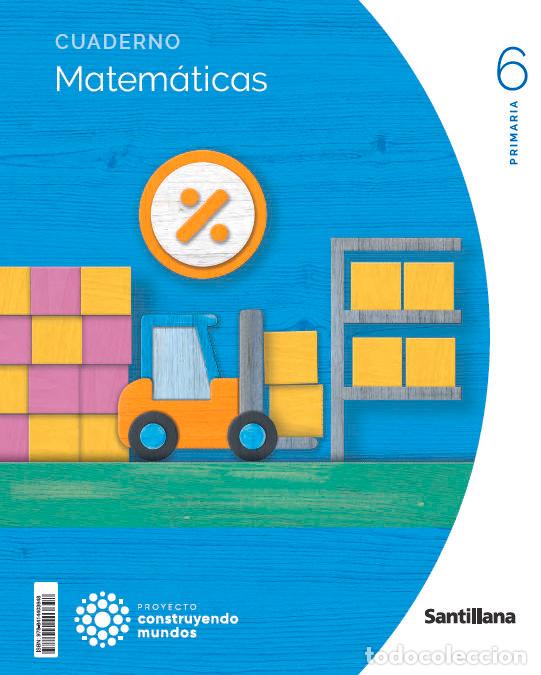 Libros: MATEMATICAS CUADERNO 1 6&ordm;EP 23 CONSTRUYENDO MUNDOS - AA.VV