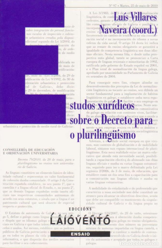B&uuml;cher: ESTUDOS XURIDICOS SOBRE O DECRETO PARA O PLURILING&Uuml;ISMO - VILLARES NAVIERA, LUIS