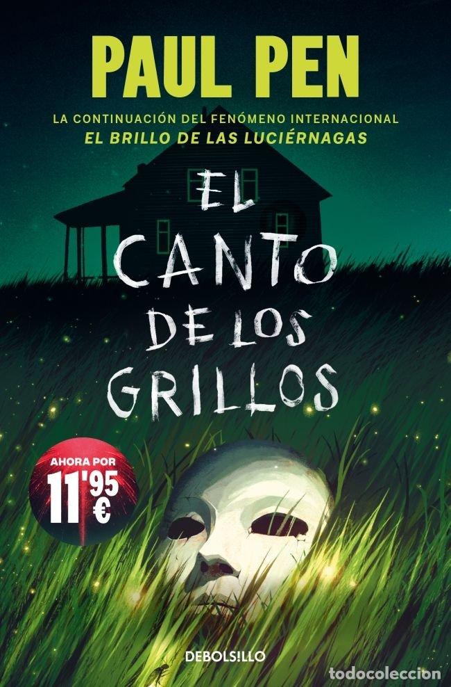 books: EL CANTO DE LOS GRILLOS SERIE LUCIERNAGAS 2 - PAUL PEN