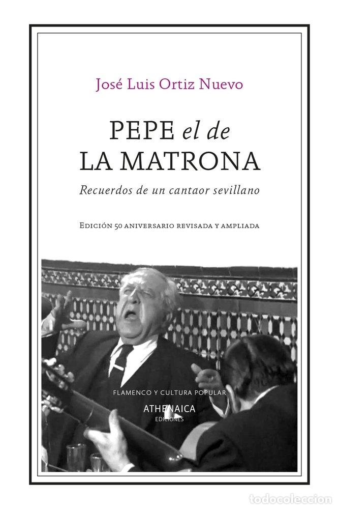 Livres: PEPE EL DE LA MATRONA - ORTIZ NUEVO, JOSE LUIS
