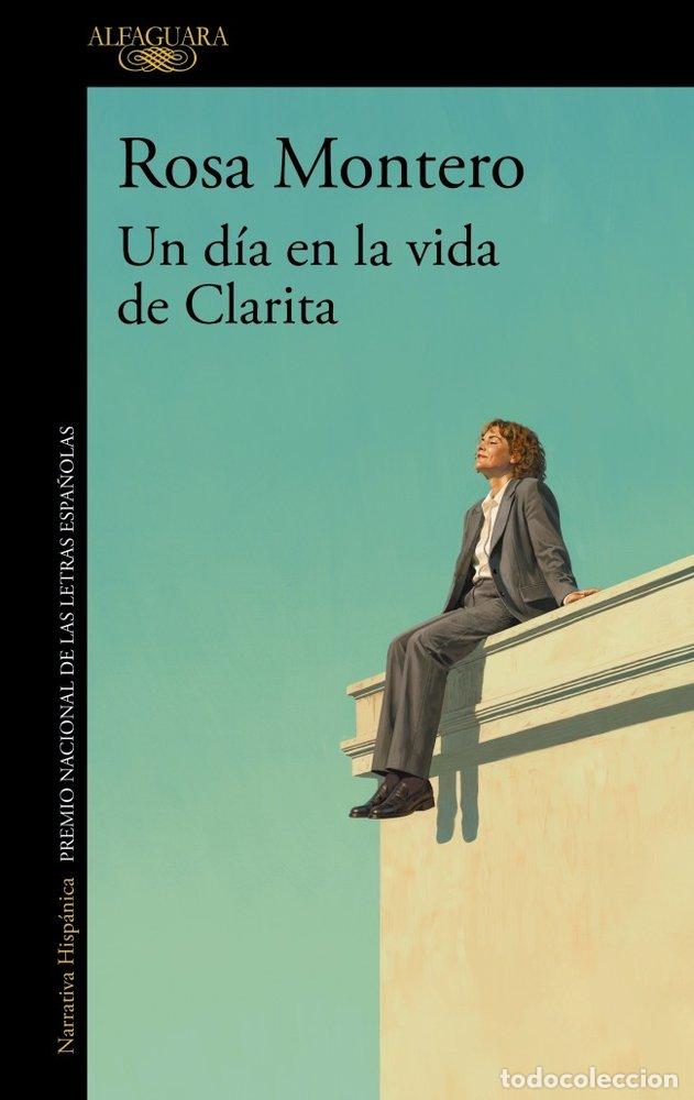 Libros: UN D&Iacute;A EN LA VIDA DE CLARITA - Rosa Montero