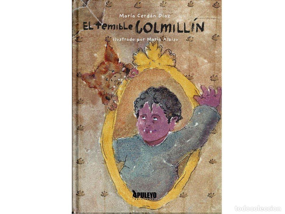Libros: EL TEMIBLE COLMILLIN - CERDAN DIAZ, MARIA