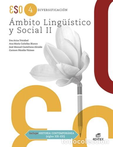 Libros: AMBITO LINGUISTICO SOCIAL II 4&ordm;ESO HIST S.XIX 23 - AA.VV