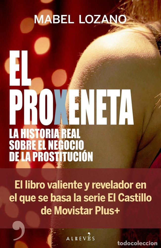 B&uuml;cher: EL PROXENETA - LOZANO, MABEL