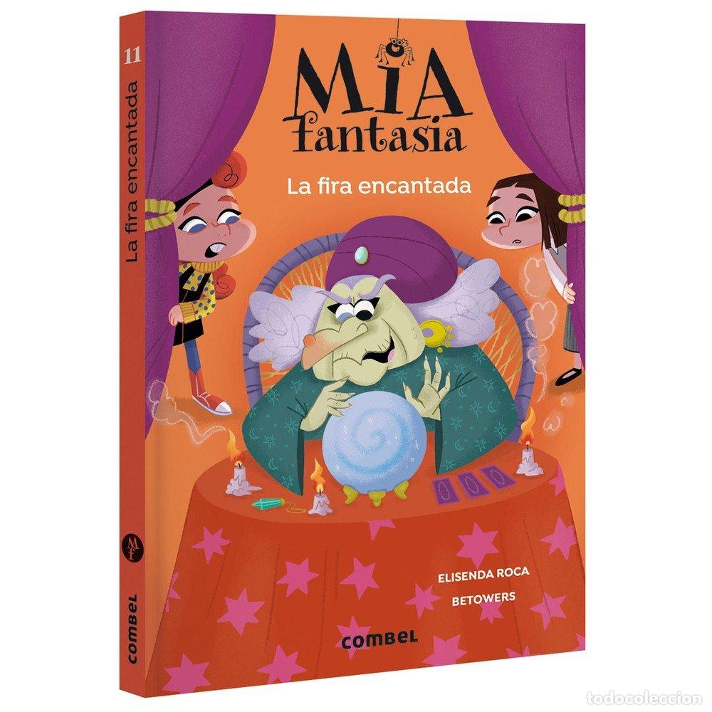 B&uuml;cher: MIA FANTASIA 11 LA FIRA ENCANTADA - ROCA, ELISENDA