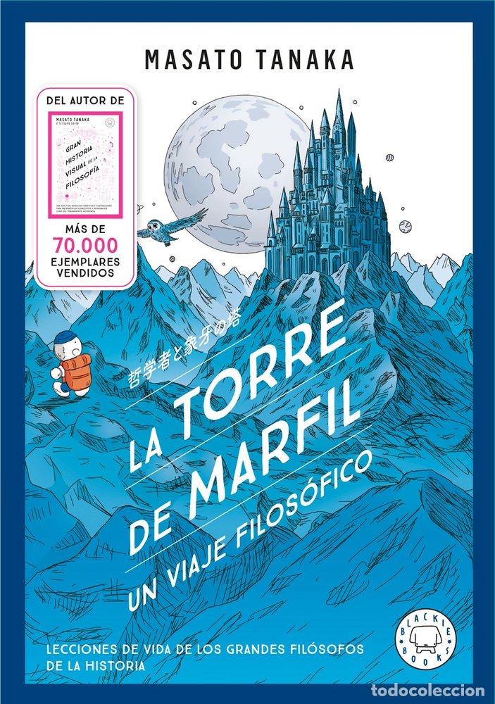 B&uuml;cher: LA TORRE DE MARFIL - TANAKA, MASATO