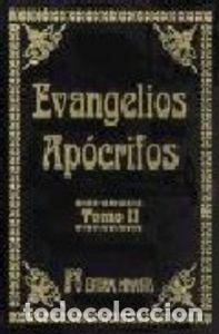 B&uuml;cher: EVANGELIOS APOCRIFOS T.II - ANONIMO