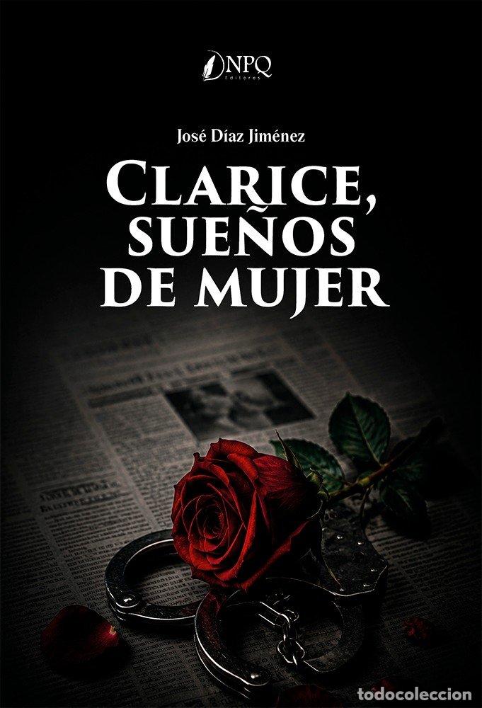 B&uuml;cher: CLARICE SUE&Ntilde;OS DE MUJER - DIAZ JIMENEZ, JOSE