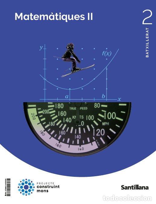 B&uuml;cher: MATEMATICAS 2&ordm;BACH MEDITERRANEO CATALAN 23 CONSTRUY.MUNDOS - AA.VV